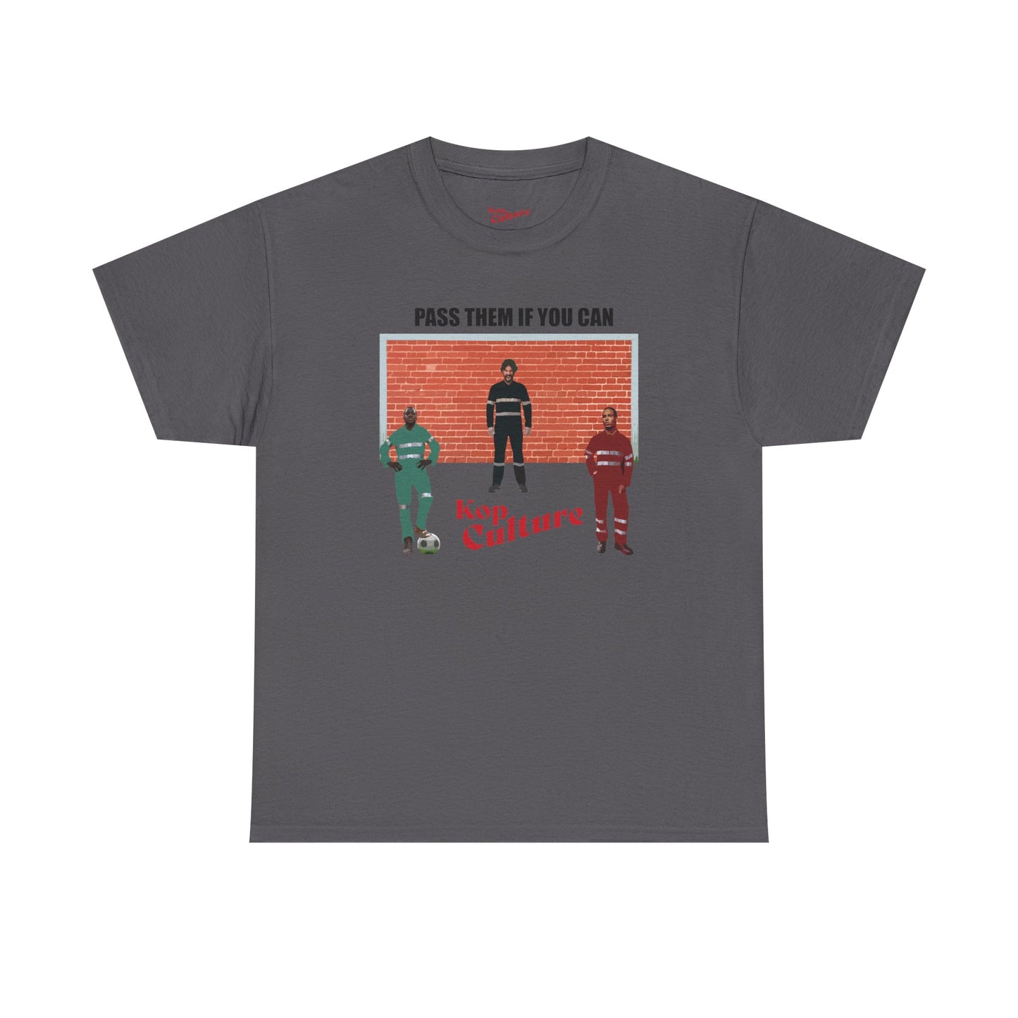 Pass them if you can T-shirt